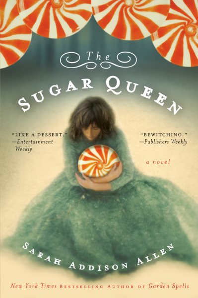 The Sugar Queen: A Novel (Random House Reader's Circle) cover
