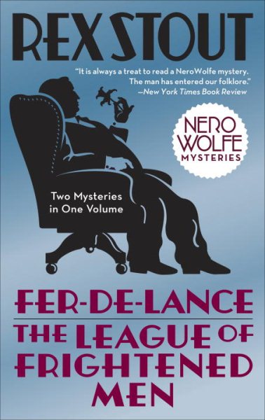 Fer-de-Lance/The League of Frightened Men (Nero Wolfe) cover