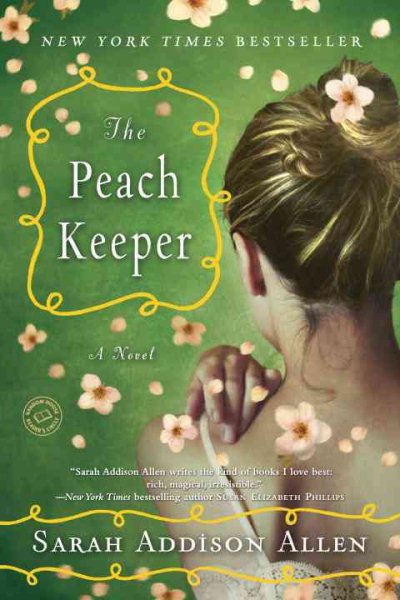 The Peach Keeper: A Novel (Random House Reader's Circle) cover