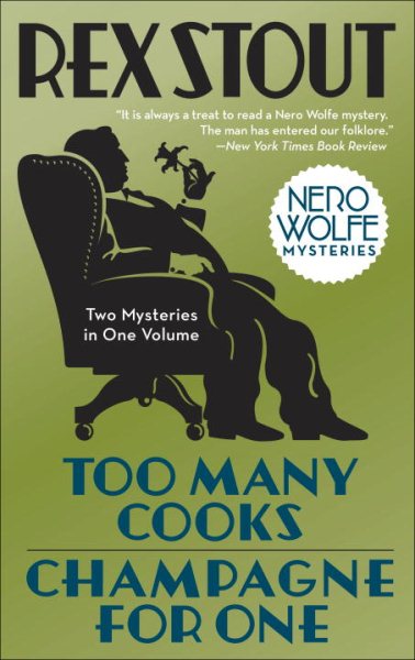Too Many Cooks/Champagne for One (Nero Wolfe) cover