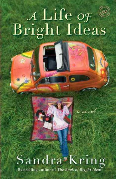 A Life of Bright Ideas: A Novel cover