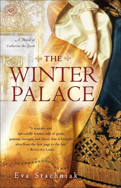 The Winter Palace: A Novel of Catherine the Great cover