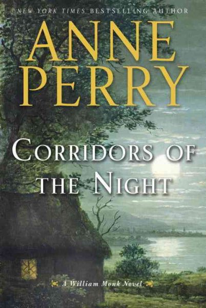 Corridors of the Night: A William Monk Novel cover