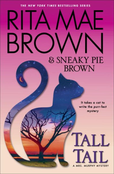 Tall Tail: A Mrs. Murphy Mystery cover