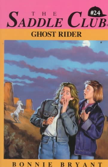 Ghost Rider (The Saddle Club #24)