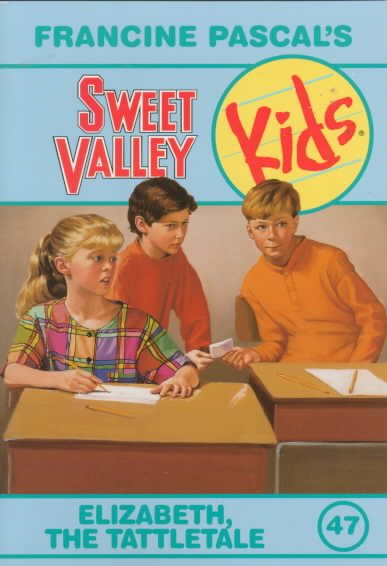 Elizabeth the Tattletale (Sweet Valley Kids #47)