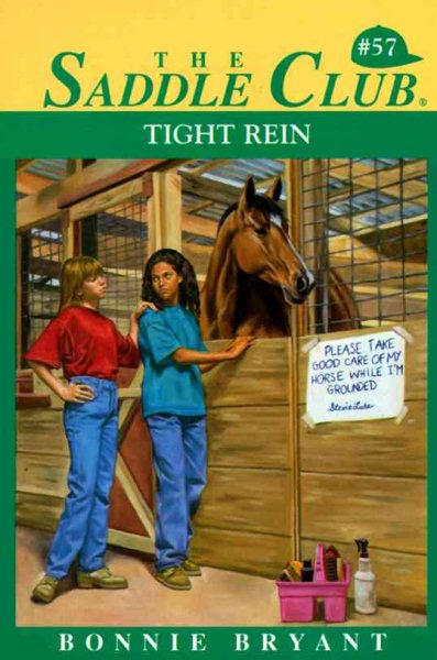 Tight Rein (Saddle Club #57)
