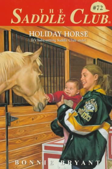 Holiday Horse (Saddle Club #72) cover