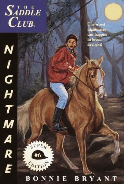 Nightmare (The Saddle Club, No. 6) cover