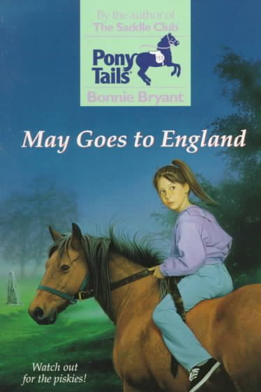 May Goes to England (Pony Tails)