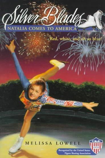 Natalia Comes to America (Silver Blades)