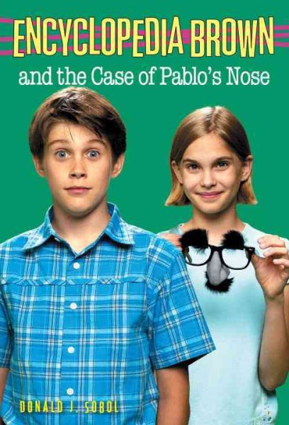 Encyclopedia Brown and the Case of Pablos Nose cover