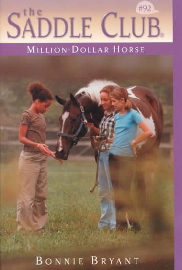 Million-Dollar Horse (Saddle Club No. 92) cover