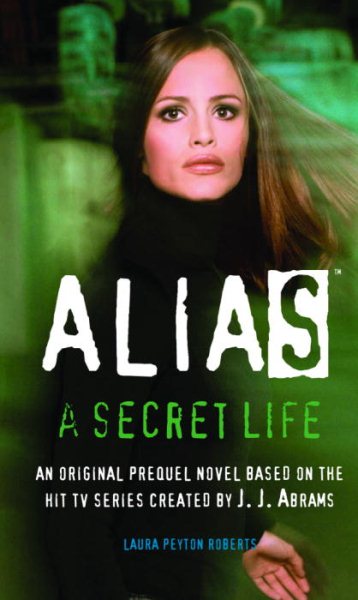 A Secret Life (Alias) cover