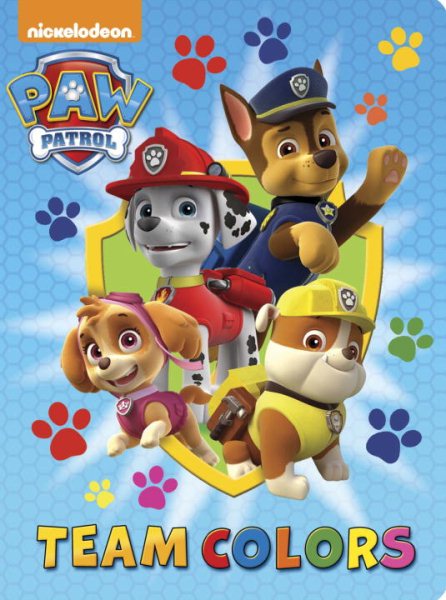 Team Colors (Paw Patrol) (Board Book) cover