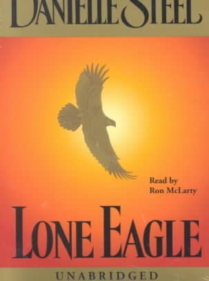 Lone Eagle (Danielle Steel) cover