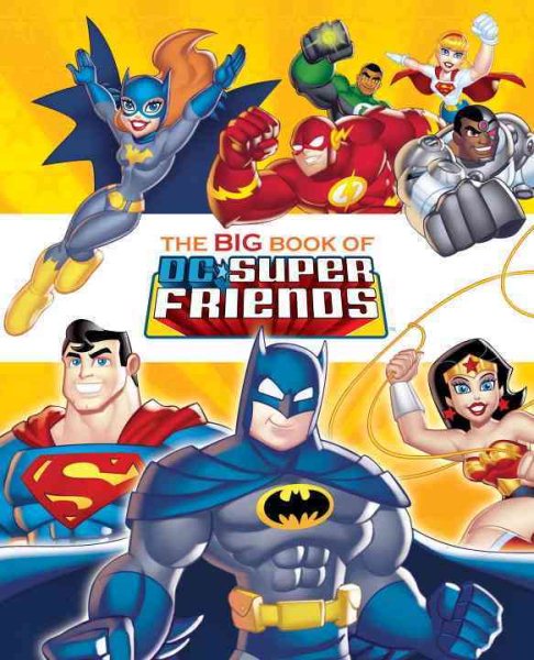 The Big Book of DC Super Friends (DC Super Friends) (Big Golden Book) cover