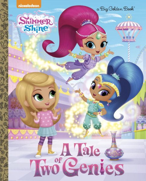 A Tale of Two Genies (Shimmer and Shine) (Big Golden Book) cover