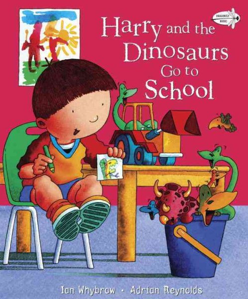Harry and the Dinosaurs Go To School cover