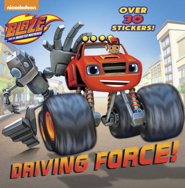 Driving Force! (Blaze and the Monster Machines) (Pictureback(R)) cover