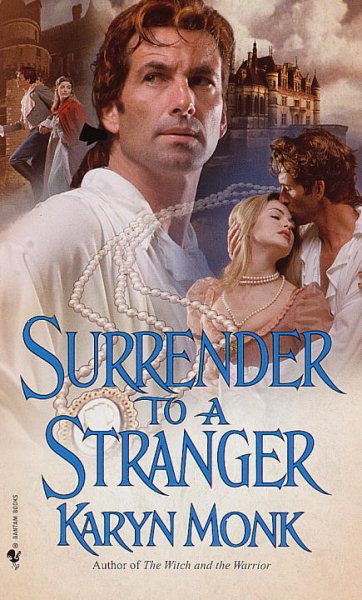Surrender to a Stranger: A Novel
