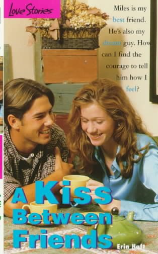 A Kiss Between Friends (Love Stories)