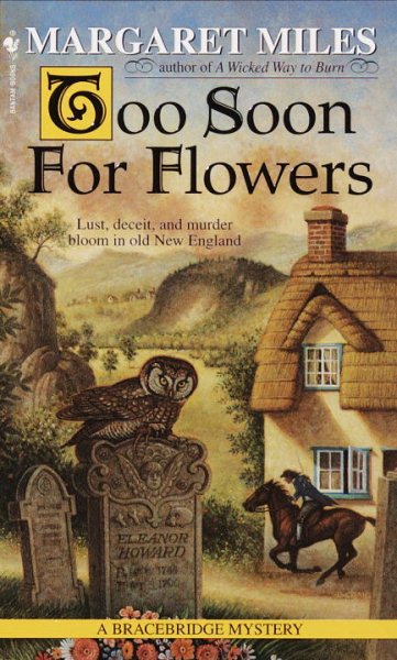 Too Soon for Flowers (Bracebridge Mystery) cover
