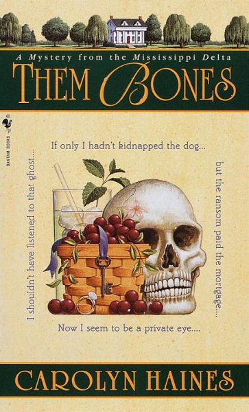 Them Bones: A Mystery from the Mississippi Delta (Sarah Booth Delaney) cover
