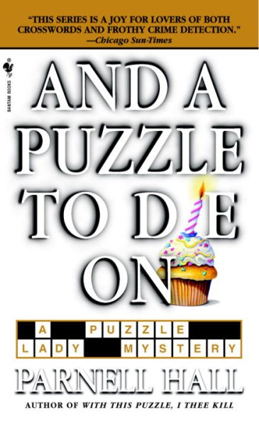 And a Puzzle to Die On (The Puzzle Lady Mysteries)