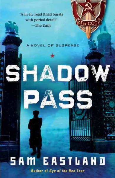 Shadow Pass: A Novel of Suspense cover