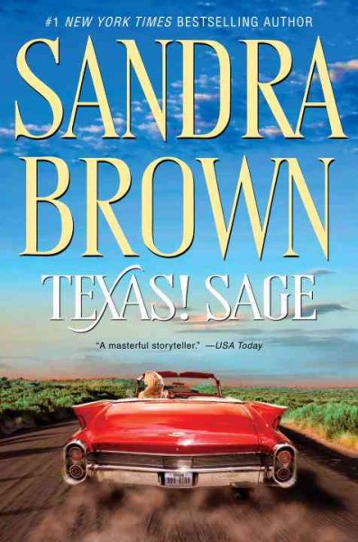 Texas! Sage (Texas!, Book 3)