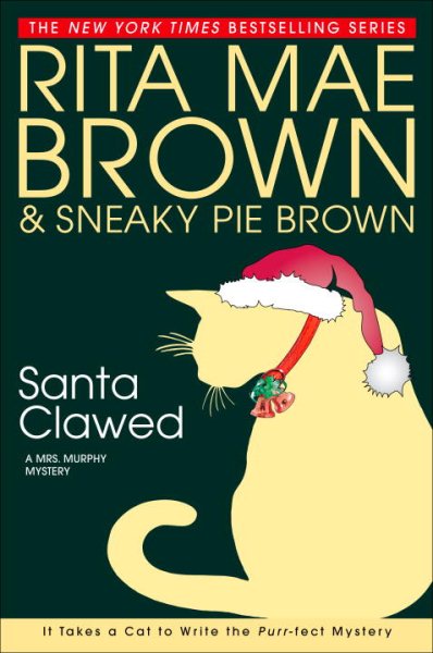 Santa Clawed (Mrs. Murphy Mysteries) cover