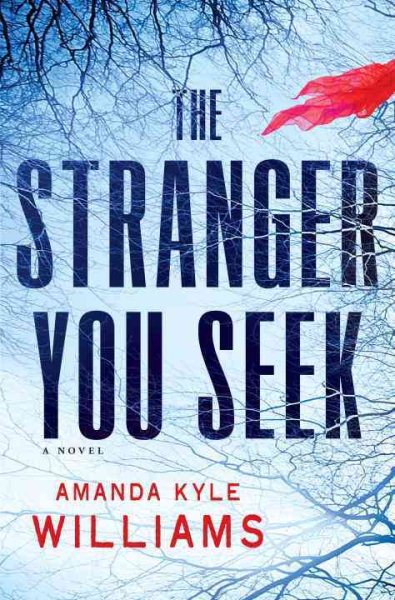 The Stranger You Seek: A Novel cover