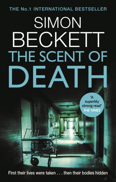 The Scent of Death: (David Hunter 6) cover