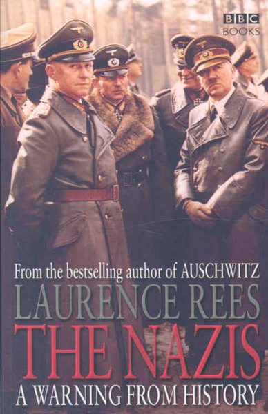 The Nazis - A Warning From History cover