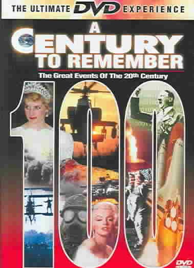 A Century to Remember: The Great Events of the 20th Century cover