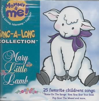 Mommy & Me: Mary Had a Little Lamb
