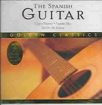 The Spanish Guitar (Golden Classics)
