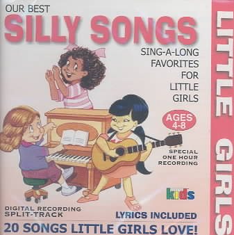 Little Girls: Silly Sing-A-Long Favorites cover