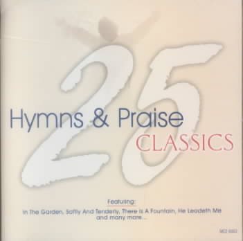 25 Hymns & Praise Classics 4