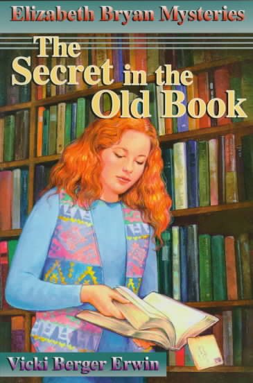 The Secret in the Old Book  (Elizabeth Bryan Mysteries #6) cover