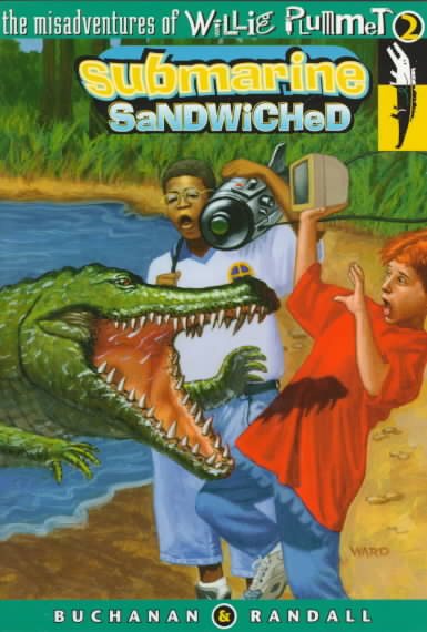 Submarine Sandwiched - Willie Plummet (Misadventures of Willie Plummet)