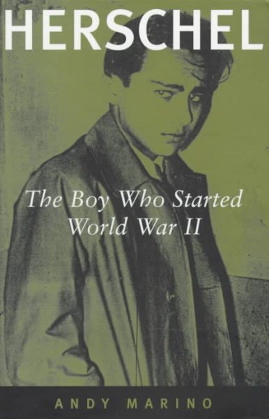 Herschel: The Boy Who Started World War II cover