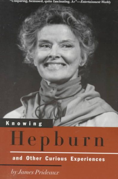 Knowing Hepburn and Other Curious Experiences cover