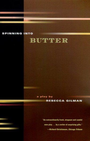Spinning into Butter: A Play cover