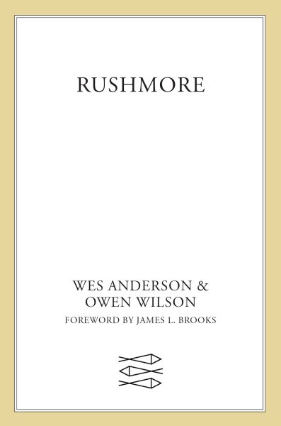 Rushmore: A Screenplay cover