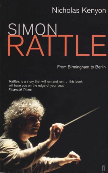 Simon Rattle: From Birmingham to Berlin cover