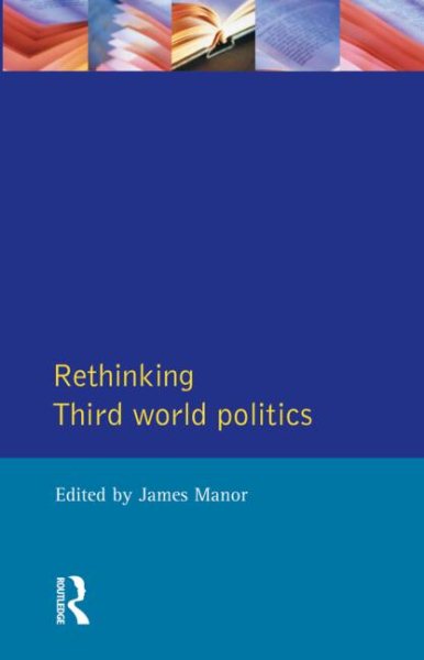 Rethinking Third-World Politics cover