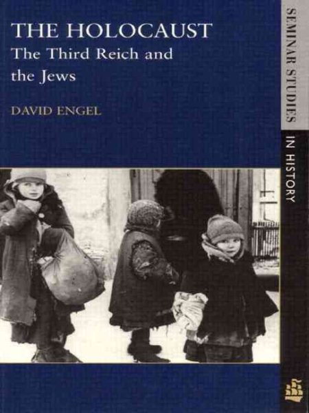 The Holocaust: The Third Reich and the Jews cover