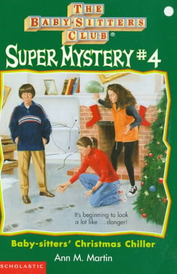 Baby-Sitters' Christmas Chiller (The Baby-sitters Club Super Mysteries)